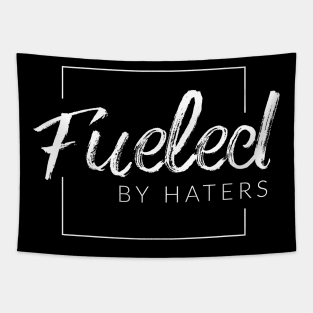 Fueled By Haters Tapestry