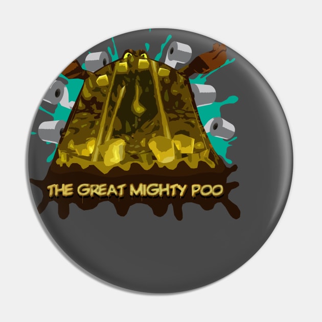 The Great Mighty Poo Pin by dogeandpepe