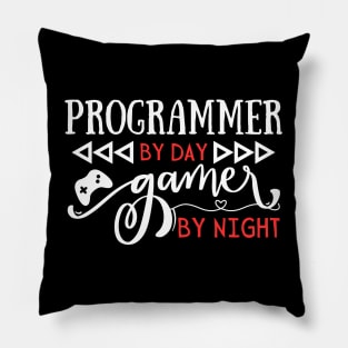 Funny Programmer By Day Gamer By Night Gift for Nerds Pillow