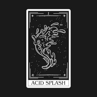 Acid Splash Dnd 5e Spells Tarot Card Dungeons and Dragons Gift T-Shirt