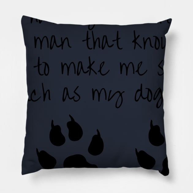 My dog makes me happy Pillow by junochaos