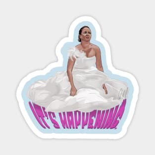 Bridesmaids: It's Happening Magnet