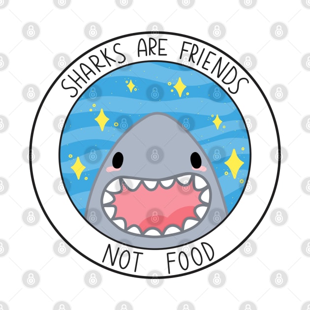 Sharks Are Friends Not Food by Sofia Sava