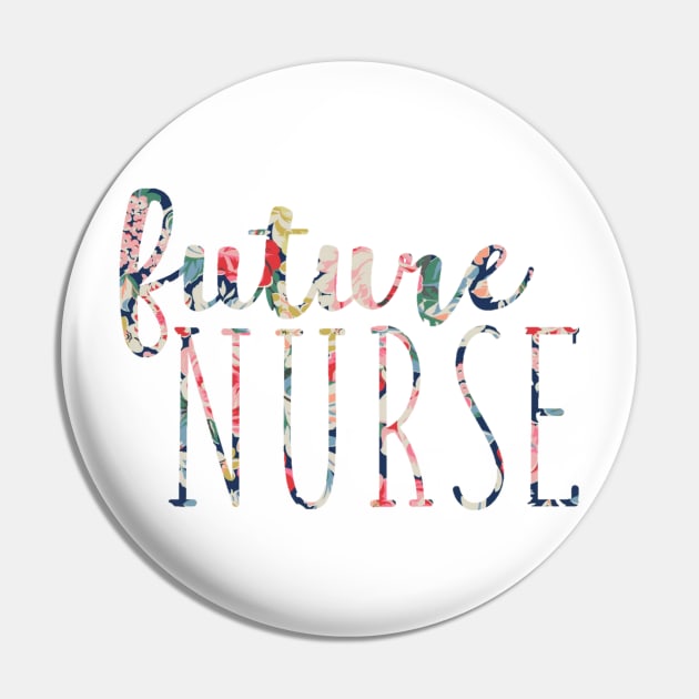 Navy Floral Future Nurse Pin by annmariestowe