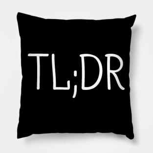 TLDR Internet Slang Pillow