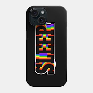 Rainbow “Sleep” T-Shirt Phone Case