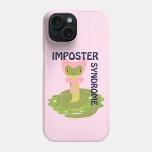 Imposter syndrome Phone Case