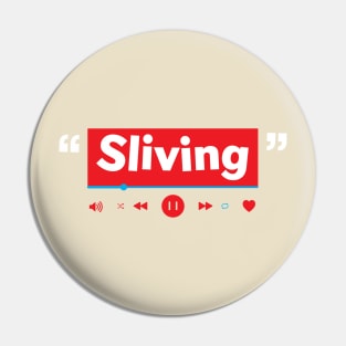 Sliving Pin