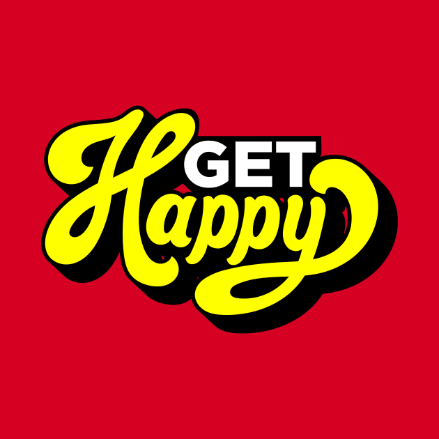 Get Happy by PatelUmad