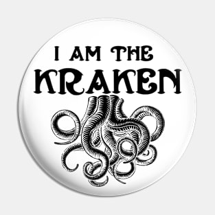 I am the kraken Pin