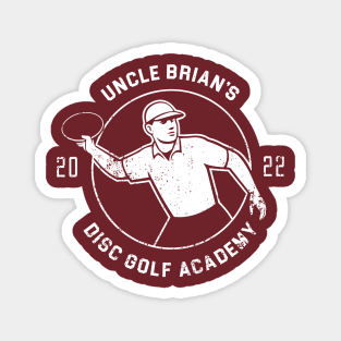 Uncle Brian's Disc Golf Academy Magnet