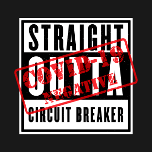 Circuit Breaker Negative T-Shirt