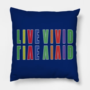 live Vivid Pillow