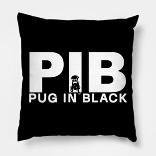 Pug in Black - Hilarious Parody Tee Pillow