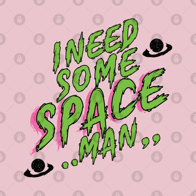 Need some space! by Brains