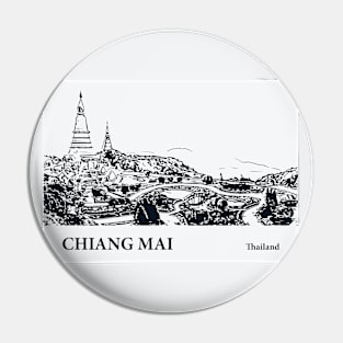 Chiang Mai - Thailand Pin