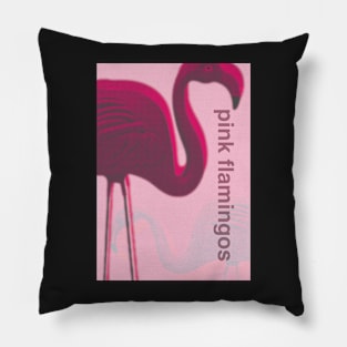 Pink Flamingos movie poster Pillow