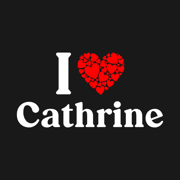 Cathrine Heart - I Love Cathrine by Red Dirt