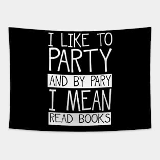 'I Like To Read Books' Funny Student Bookworm Gift Tapestry