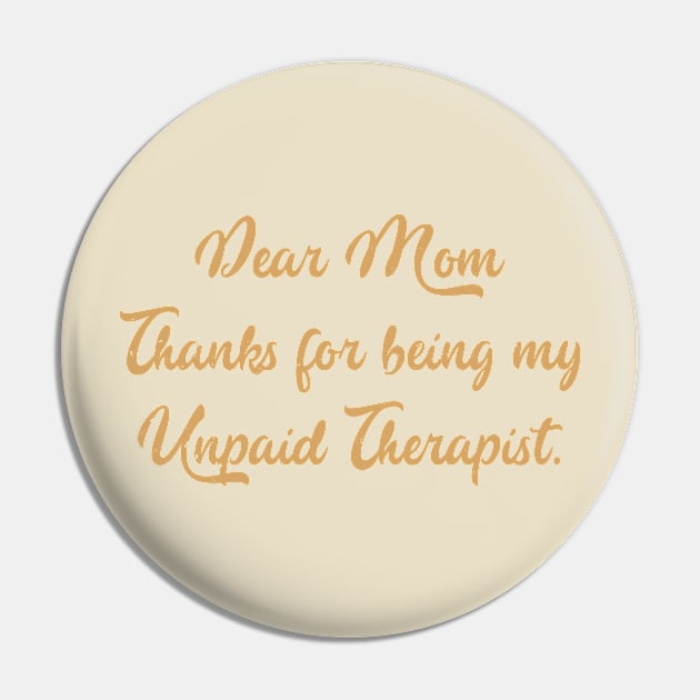 Mom Therapist funny mom Pin by Gaming champion