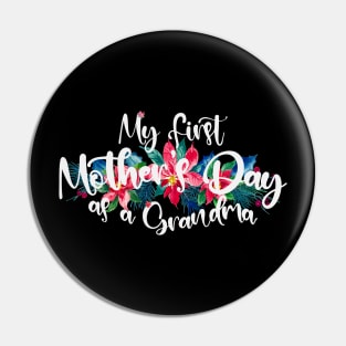 My first mothers day as a grandma Pin