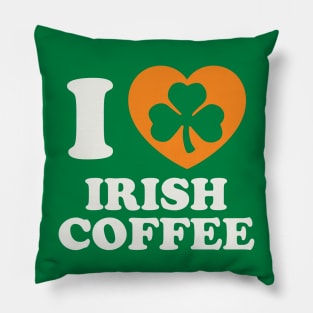 St Patricks Day Irish Coffee Irish Pride Coffee Lover Pillow