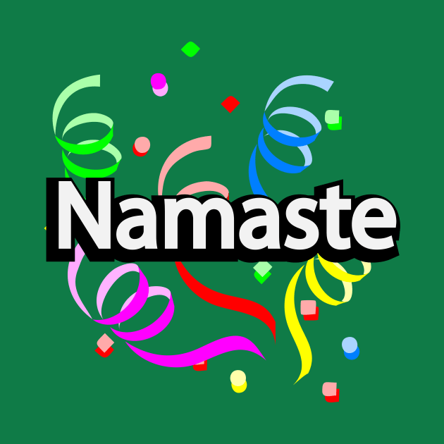 Namaste typographic artwork by D1FF3R3NT