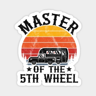 Master Of The 5th Wheel Funny Camping Magnet