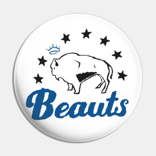 Buffalo Beauuuuts Pin