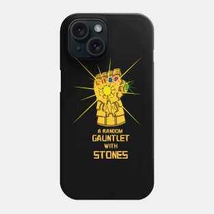 A RANDOM GAUNTLET WITH STONES Phone Case