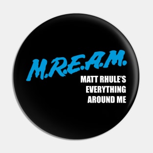 Matt Rhule's Everything Around Me (Carolina) Pin