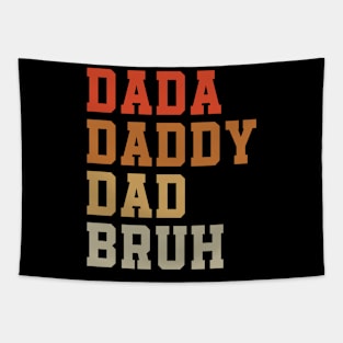 Dada Daddy Dad Bruh Funny Father's Day Retro Tapestry