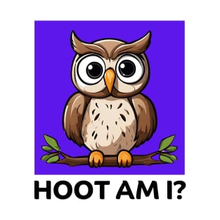 Hoot Am I | Owl Pun T-Shirt