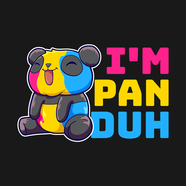 Im Pan Duh Funny Panda Gift by CatRobot