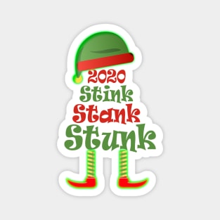 2020 Stink Stank Stunk funny meme Magnet