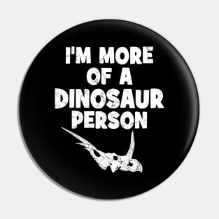 I'm more of a dinosaur person Pin