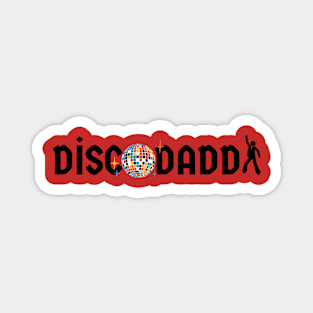 Disco Daddy Magnet