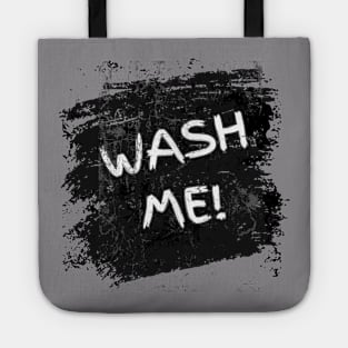 WASH ME! Tote