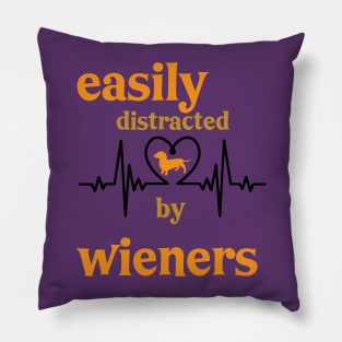 easily distracted by wieners Pillow