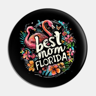 Best Mom in the FLORIDA, mothers day gift ideas, love my mom Pin