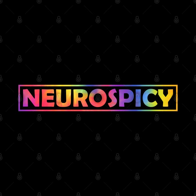 Neurospicy Neurodiversity Autism Awareness by Clothspell