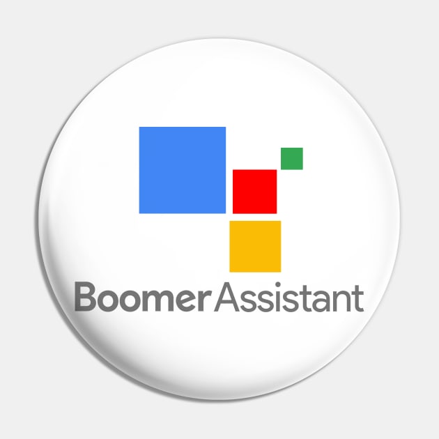 Boomer Assistant Pin by maped