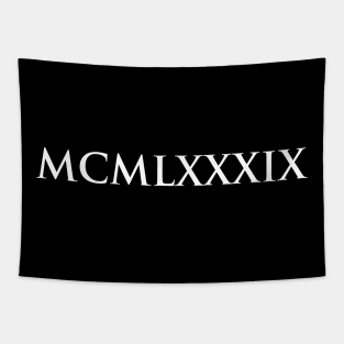 1989 MCMLXXXIX (Roman Numeral) Tapestry