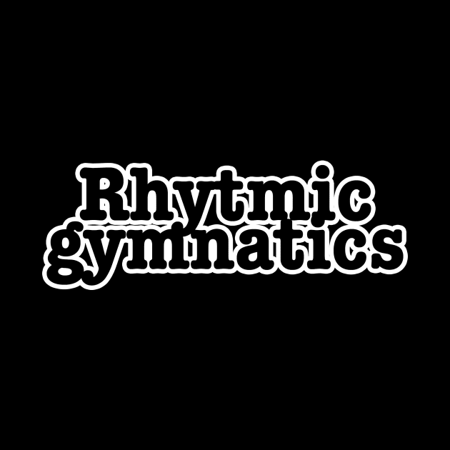 Rhythmic Gymnastics by lenn