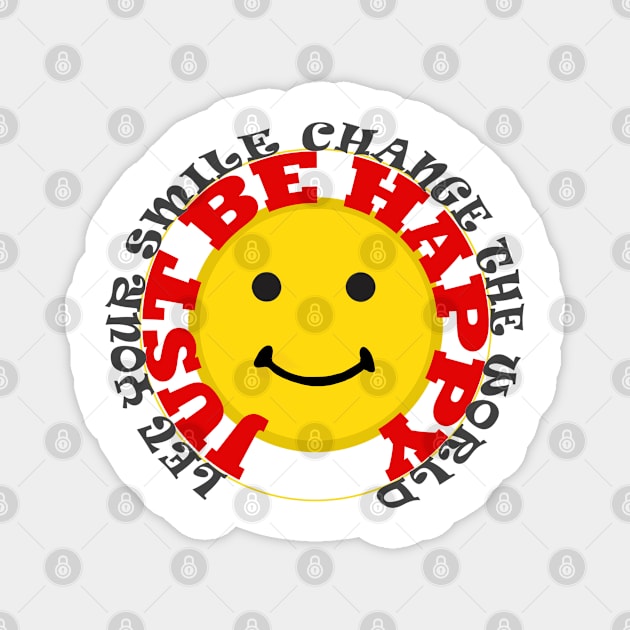 Happy Smiles Change The World Magnet by PlanetMonkey