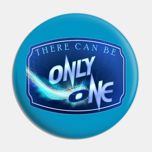 There Can Be Only One -Funny Ice Hockey Parody Pin