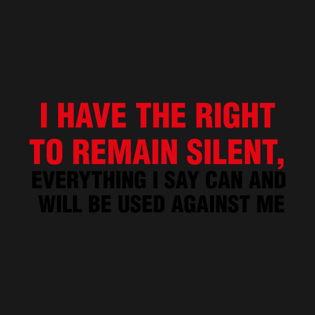 Right to remain silent by Mansemat