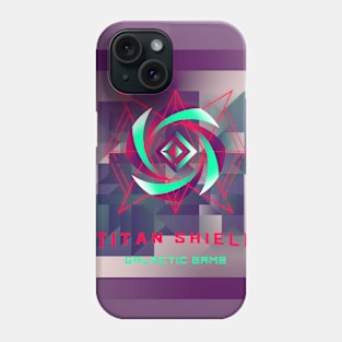 TITAN SHIELD GALACTIC GAME Phone Case