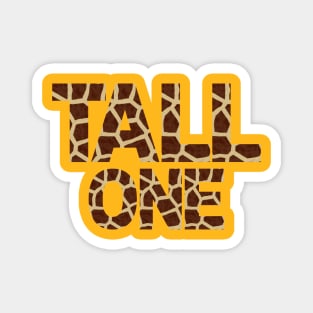 Tall One With Giraffe Pattern Letters Magnet