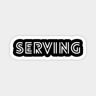 Serving Magnet